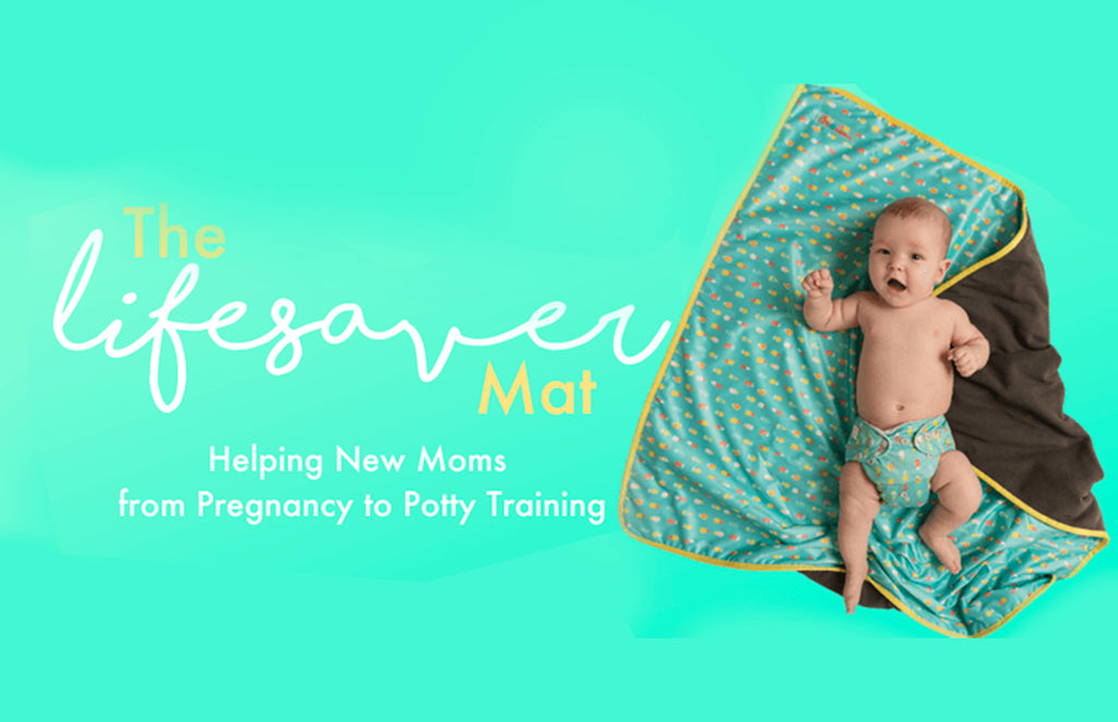 The Lifesaver Mat: Helping New Moms from Pregnancy to Potty Training